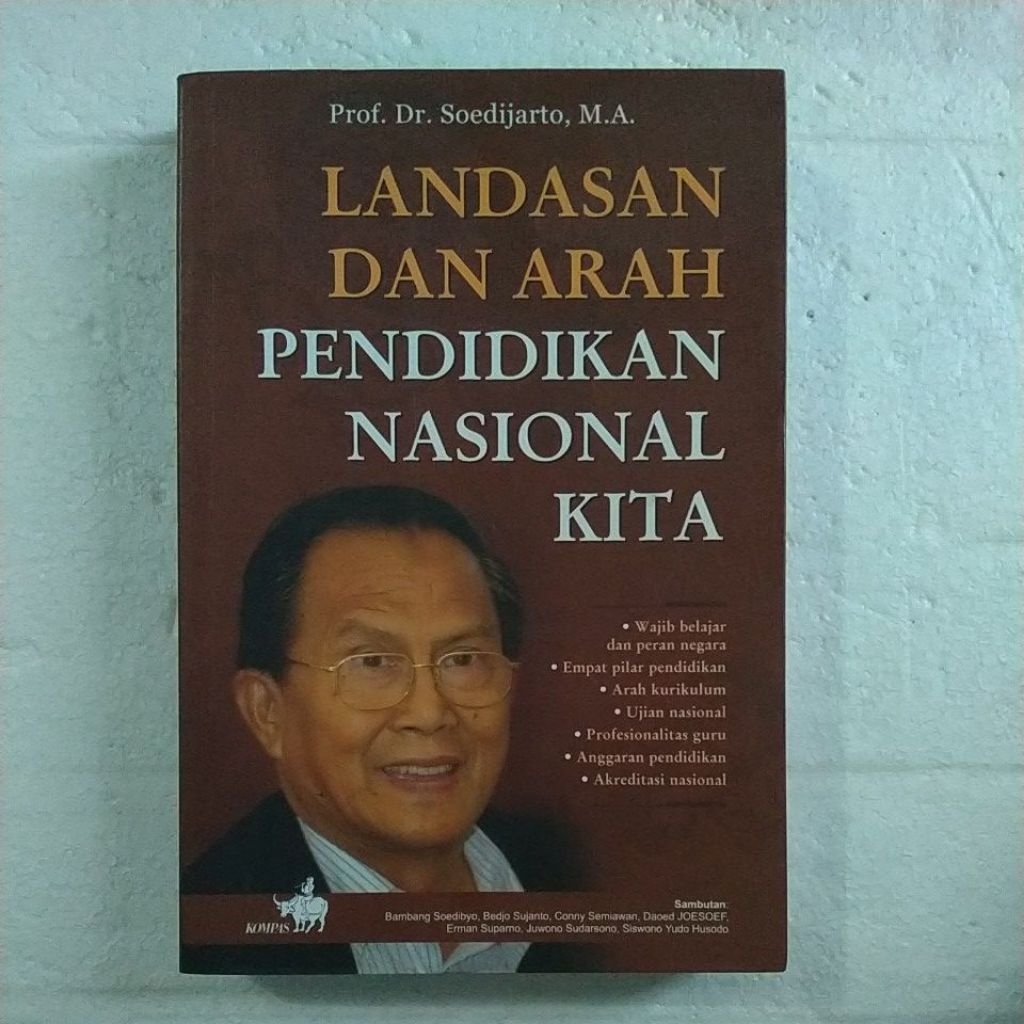Buku Original LANDASAN DAN ARAH PENDIDIKAN NASIONAL KITA By Prof.Dr. Soedijarto