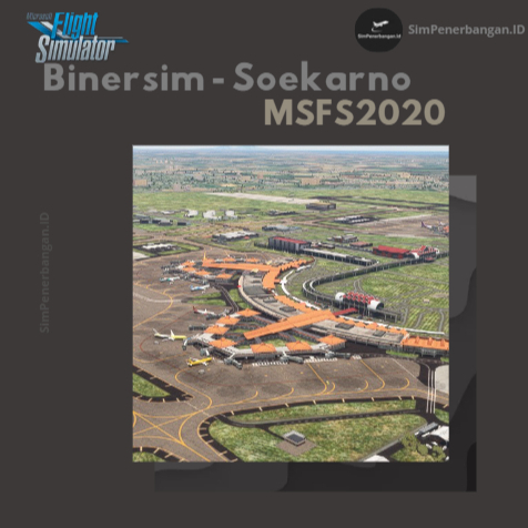 Microsoft Flight Simulator MSFS 2020 Addon - Binersim Soekarno Hatta Airport CGK ( WIII ) Scenery