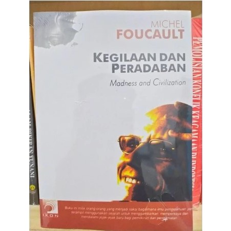 Kegilaan Dan Peradaban - Michel Foucault - NR