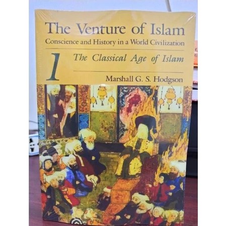 The Venture Of Islam Jilid 1 Edisi Bahasa Inggris - Marshall G S Hodgson - NR