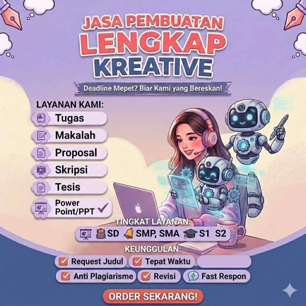 Jasa Pembuatan Tugas Sekolah & Kuliah, Makalah, Proposal, Skripsi, Tesis, & PowerPoint PPT Profesion