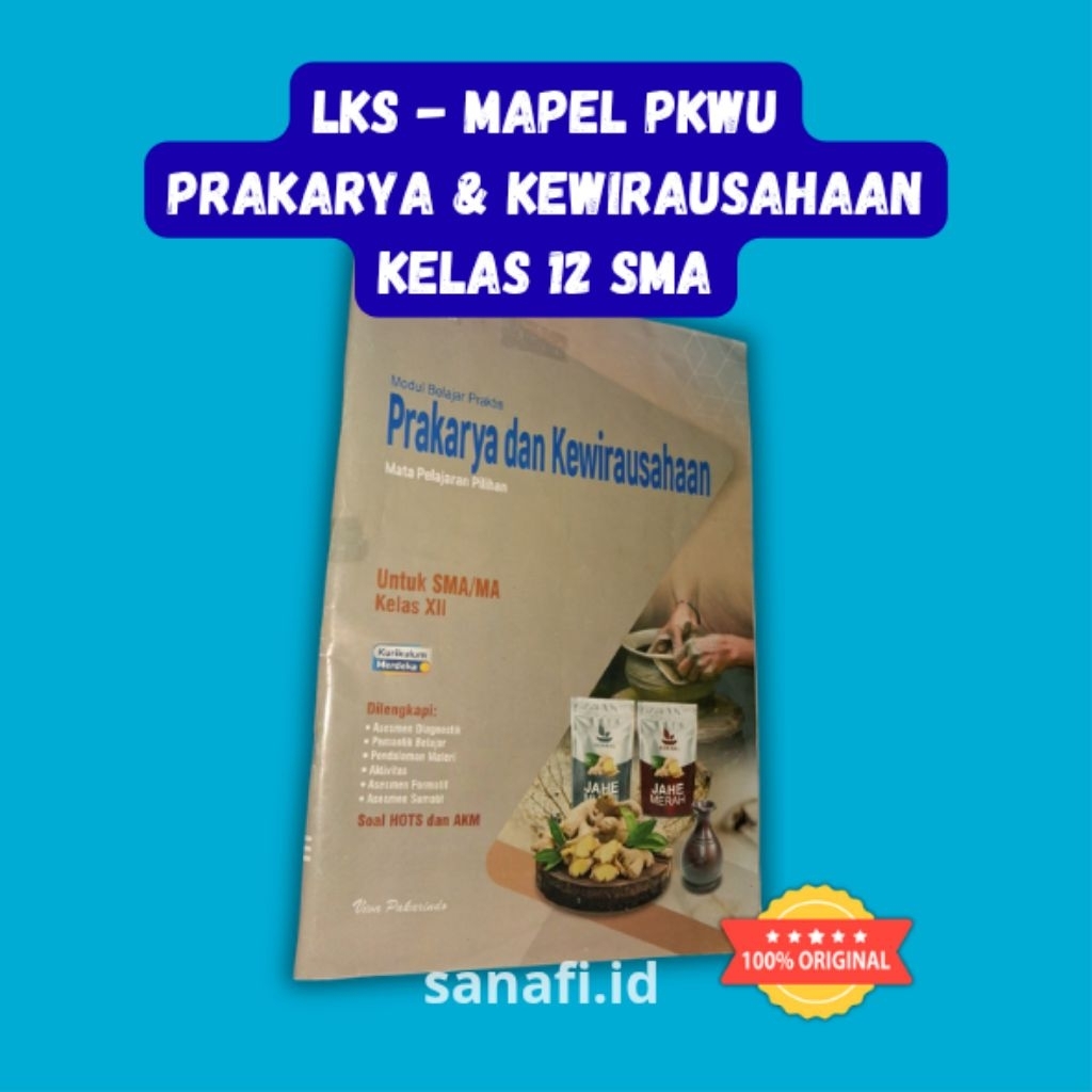 LKS Prakarya dan Kewirausahaan (PKWU) Kelas 12 - Kurikulum Merdeka - Viva Pakarindo