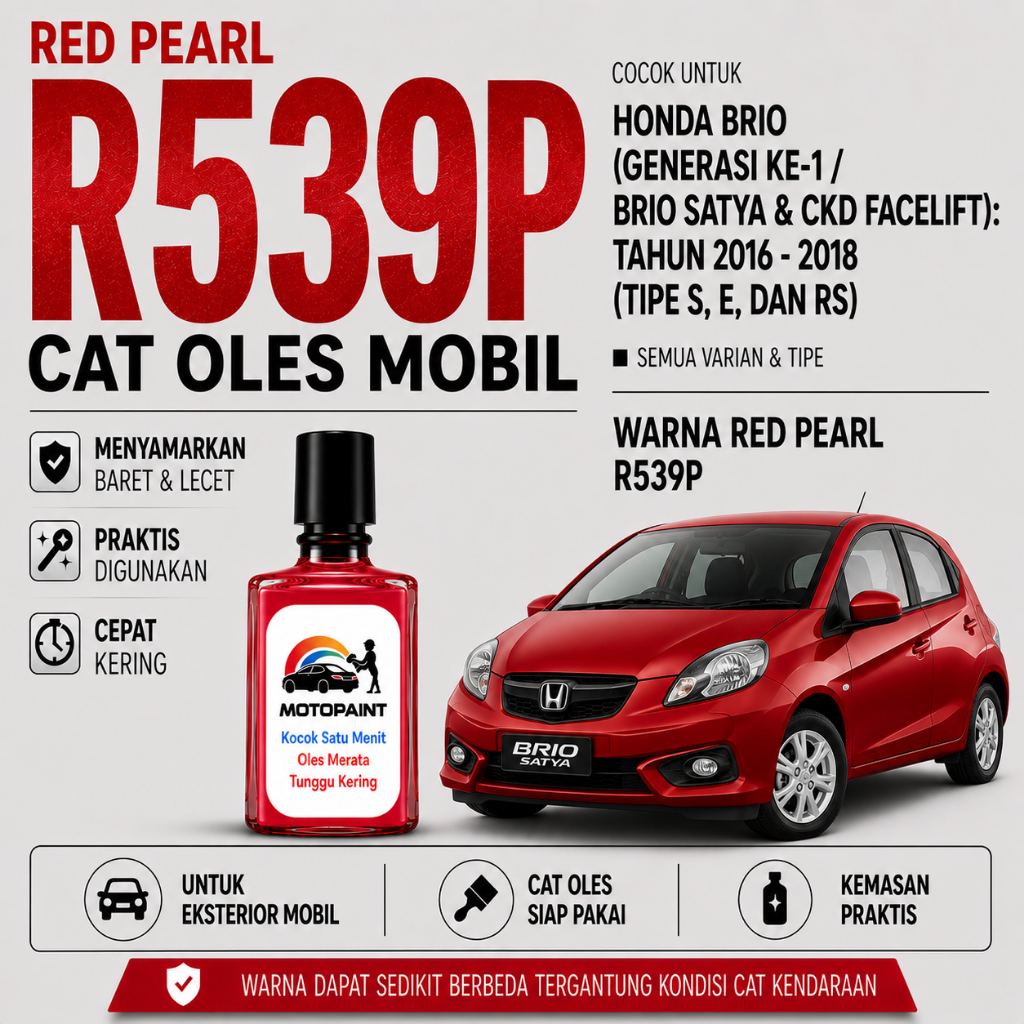 Motopaint Passion Red Pearl R539P Cat Oles Penghilang Baret Mobil Honda Brio RS Warna Merah Mutiara