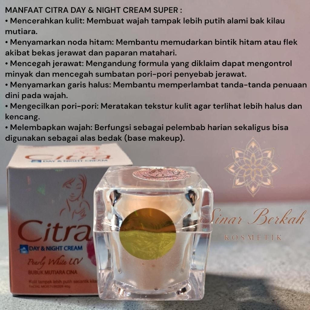 CITRA DAY & NIGHT CREAM SUPER PEARLY WITH BEAUTY ORIGINAL