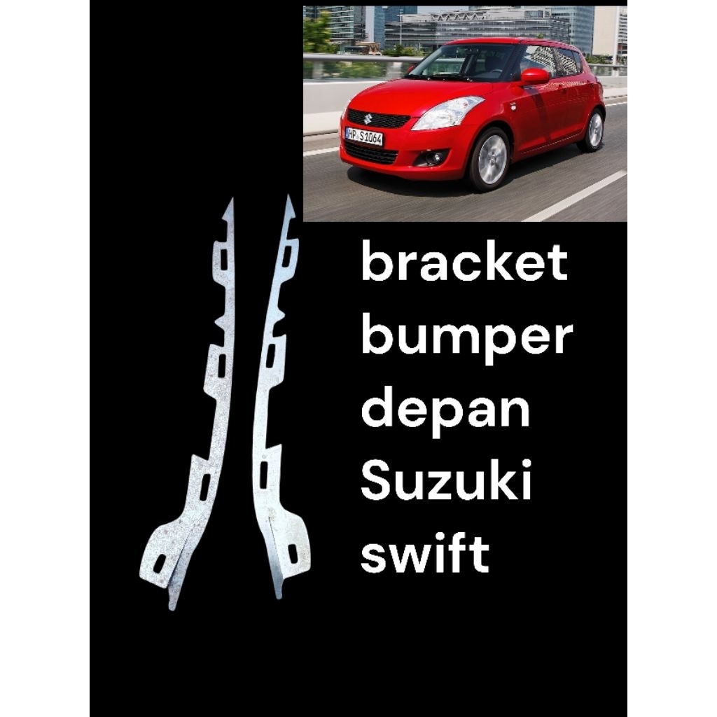 bracket bumper depan Suzuki Swift bracket bumper belakang Suzuki swift