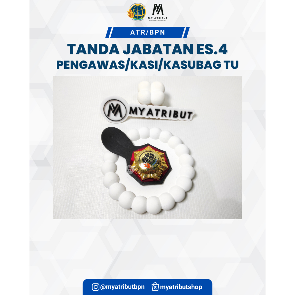 Tanda Jabatan Eselon 4 Pengawas ATR/BPN