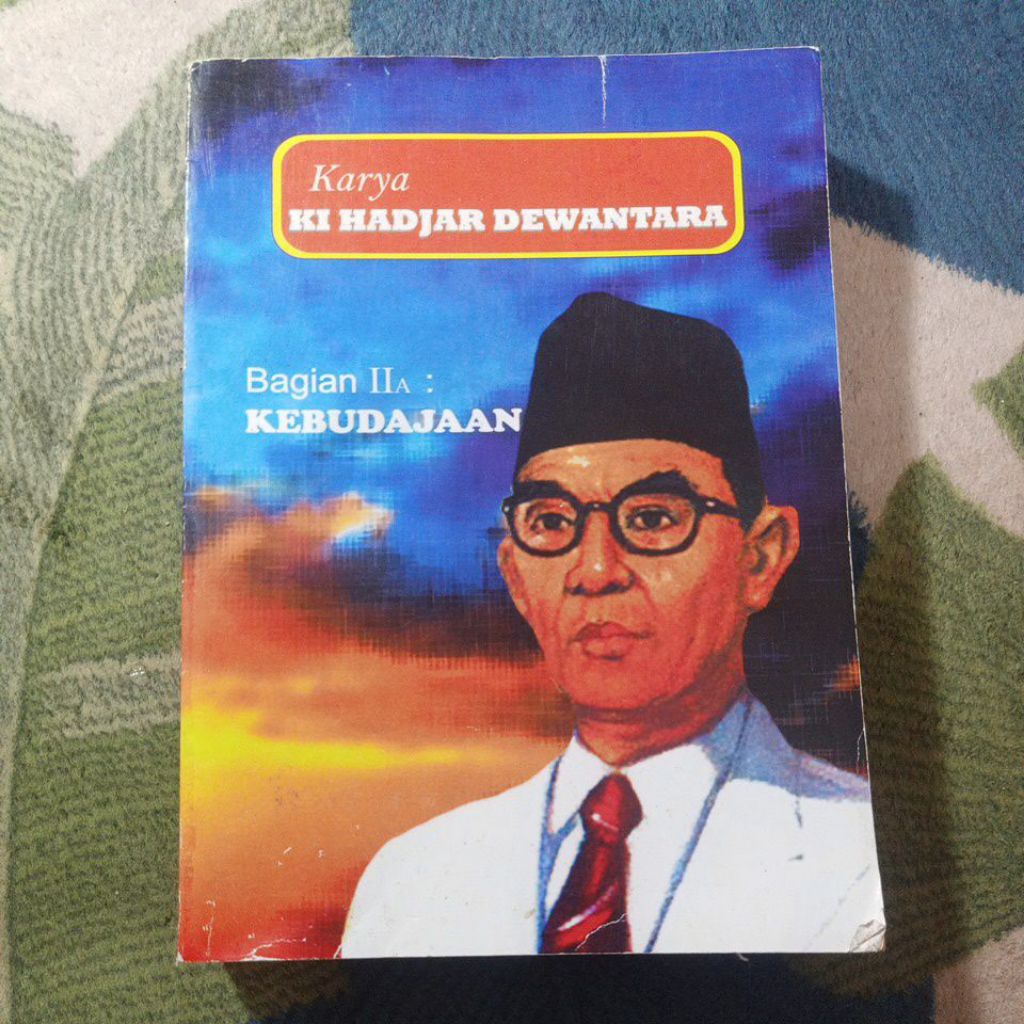 BUKU KARYA KI HADJAR DEWANTARA BAGUAN IIA KEBUDAJAAN