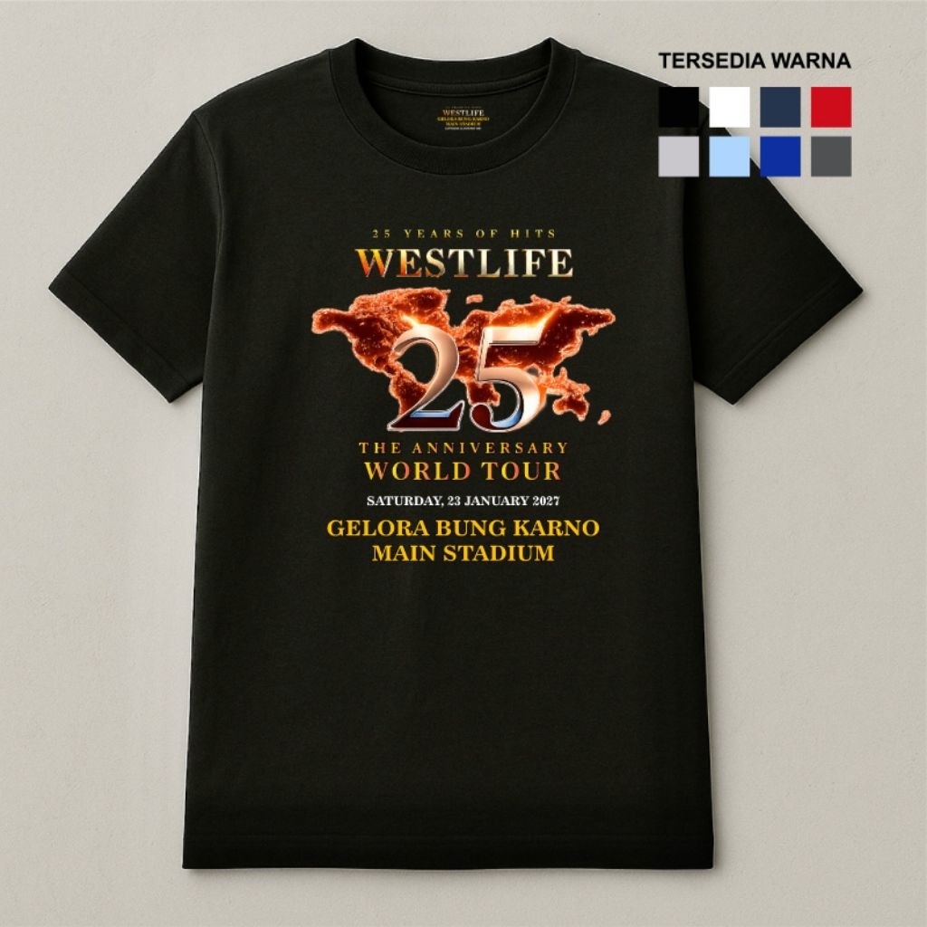 KAOS KONSER WESTLIFE 25th ANNIVERSARY , Size S - 5XL