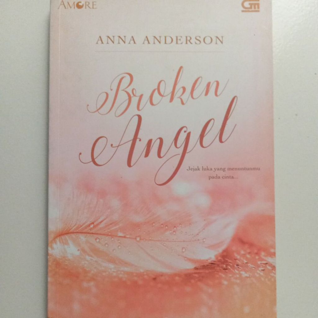 Novel Romantis Dewasa Terjemahan " Broken Angel " Jejak luka yang menuntun pada cinta