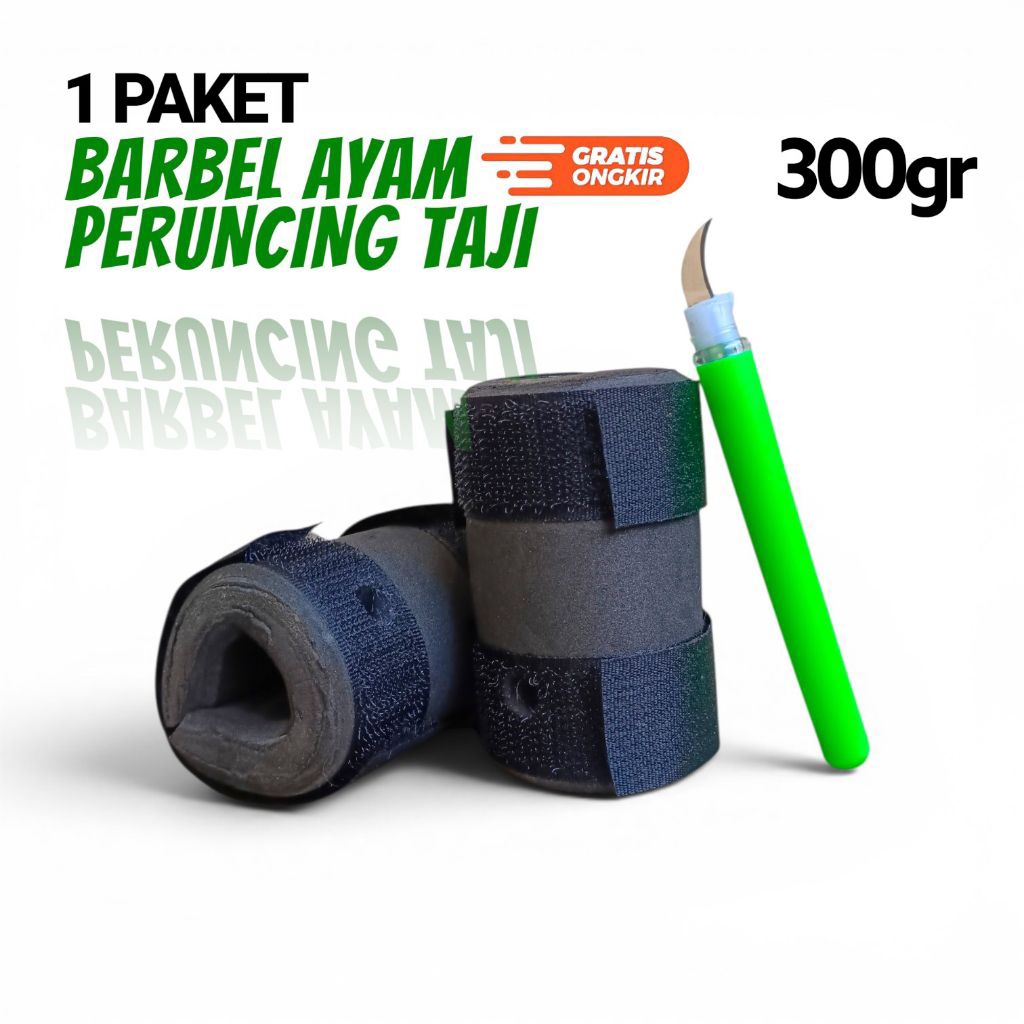 1 Set 300gr Barbel Ayam Satu Pasang + Bolpen Pisau Peruncing Taji