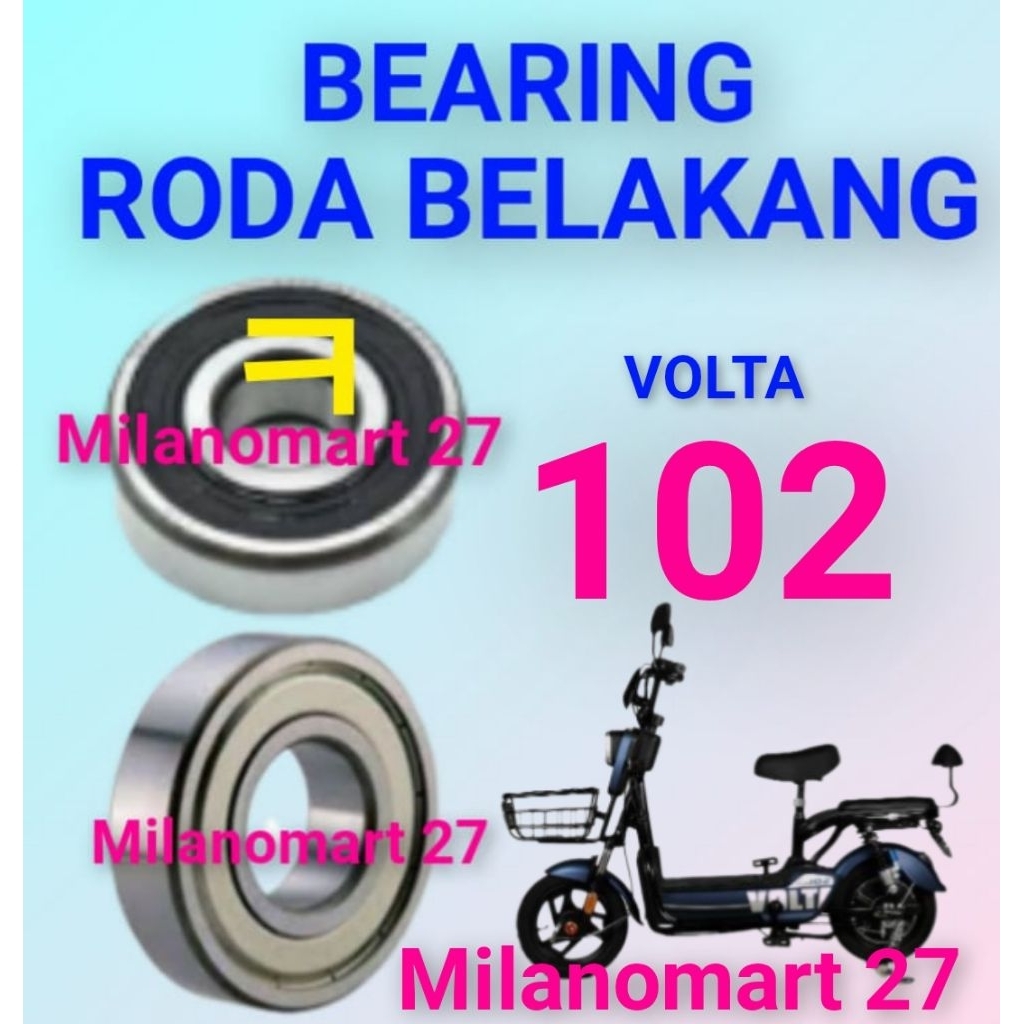 bearing roda belakang sepeda listrik volta 102 laker klahar roda dinamo bwlakang sepeda listrik volt