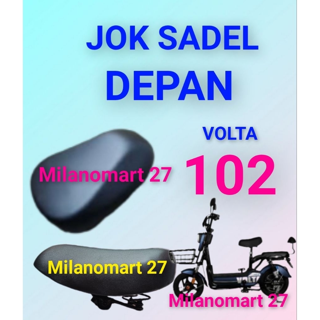 jok sadel depan sepeda listrik volta 102 jokbsadle depan sepeda listrik volta 102
