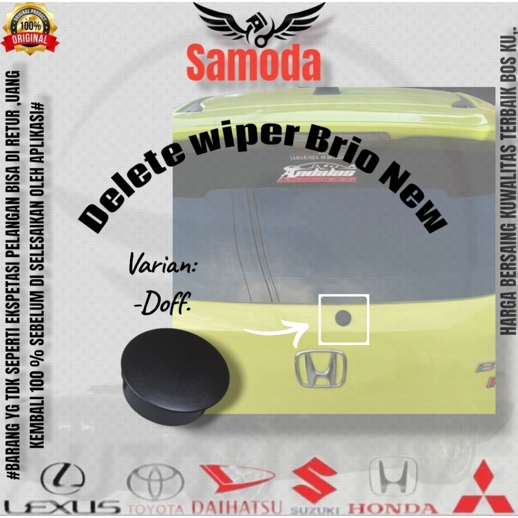 Cover Tutup Lubang Delete wiper Bagasi Belakang Mobil Honda New Brio/Delete wiper Honda New Brio.