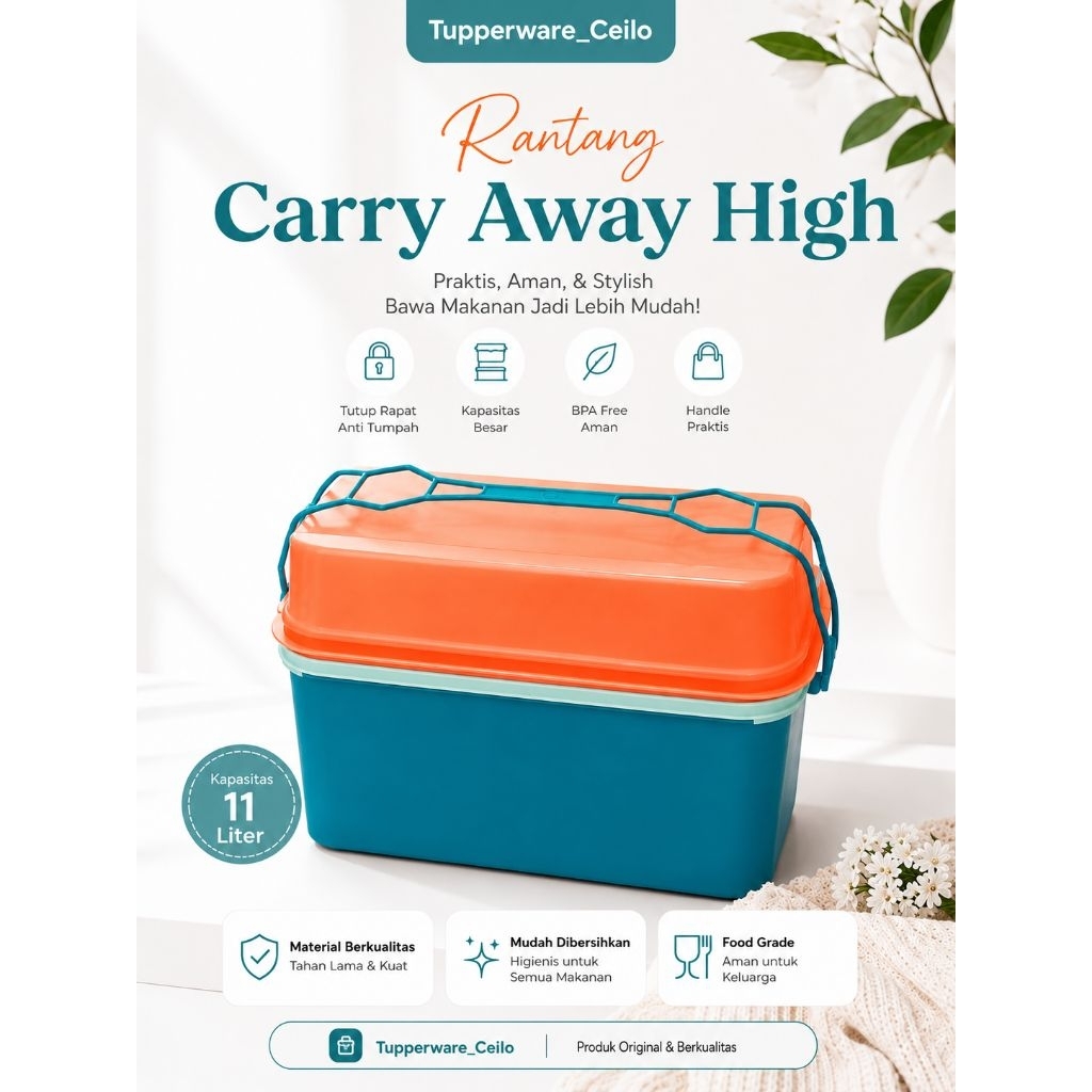 Carry Away Hight Rantang Tupperware
