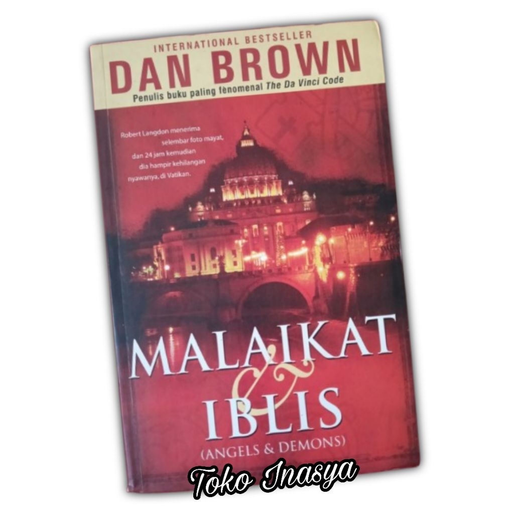 NOVEL MALAIKAT & IBLIS (ANGELS & DEMONS) BY DAN BROWN / ORIGINAL