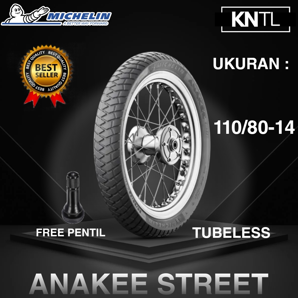 MICHELIN ANAKEE STREET UNTUK MOTOR MATIC RING 14 UKURAN 110/80-14 TUBELESS BAN MICHELIN DUAL PURPOSE