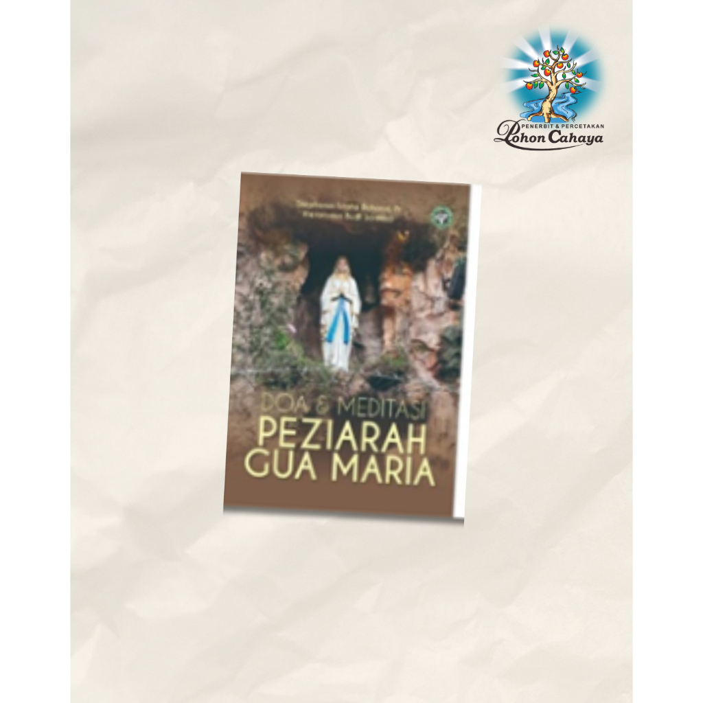 Buku Doa & Meditasi Peziarah Gua Maria