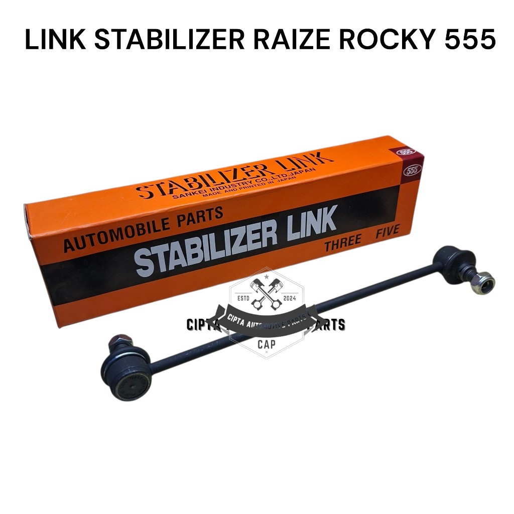 LINK STABIL AVANZA 2022 555 - LINK STABILIZER ALL NEW AVANZA 2022 RAIZE ROCKY 555