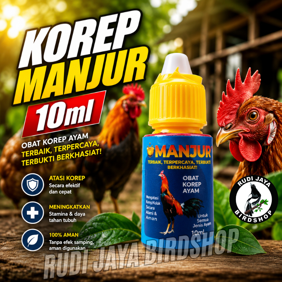 OBAT KOREP AYAM MANJUR 10ML OBAT AYAM SAKIT KOREB KURAP MUKA BURAS PUTIH AYAM LESU LEMAS