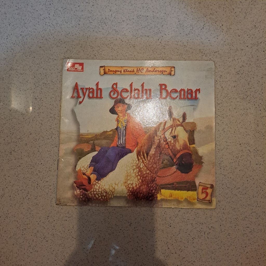 Buku Cerita Anak "Ayah Selalu Benar"