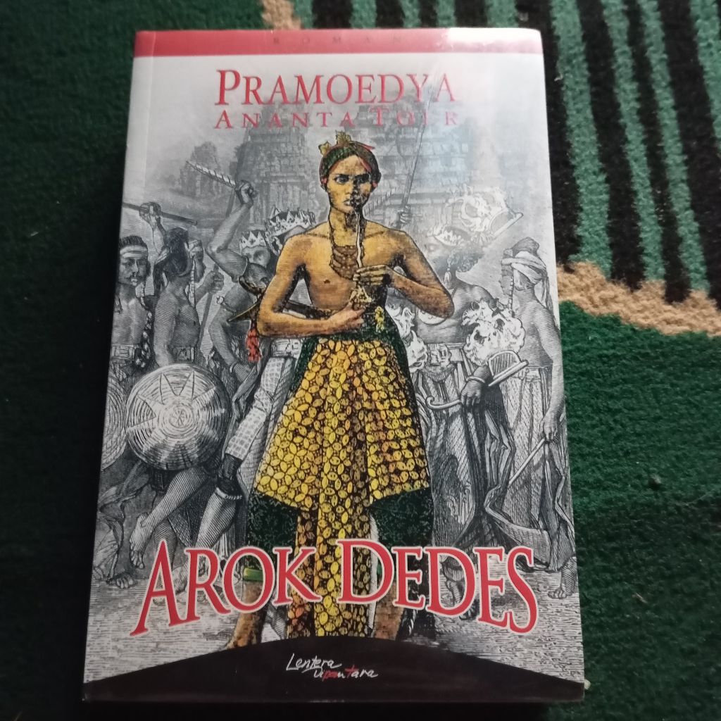 Arok Dedes - Pramoedya ananta toer