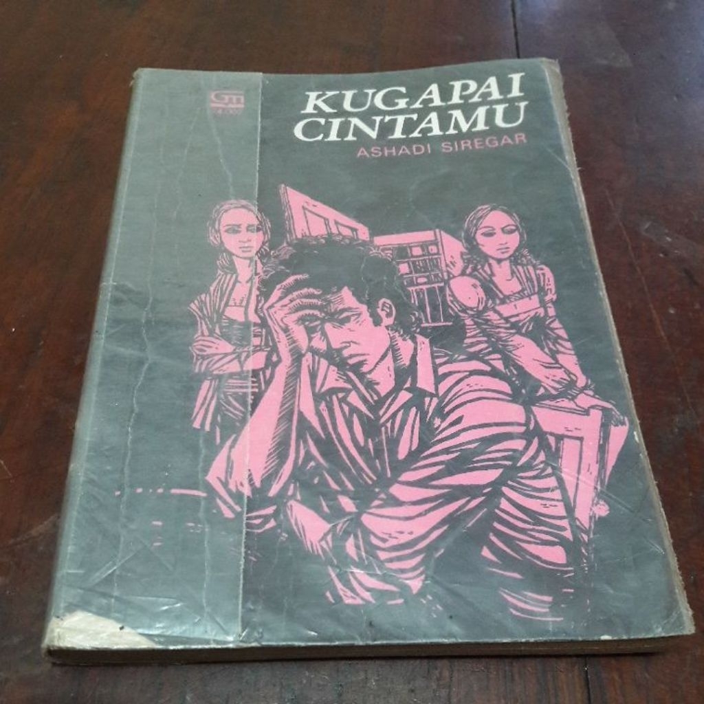 BUKU BEKAS-BACA DESKRIPSI PRODUK- KUGAPAI CINTAMU - ASHADI SIREGAR