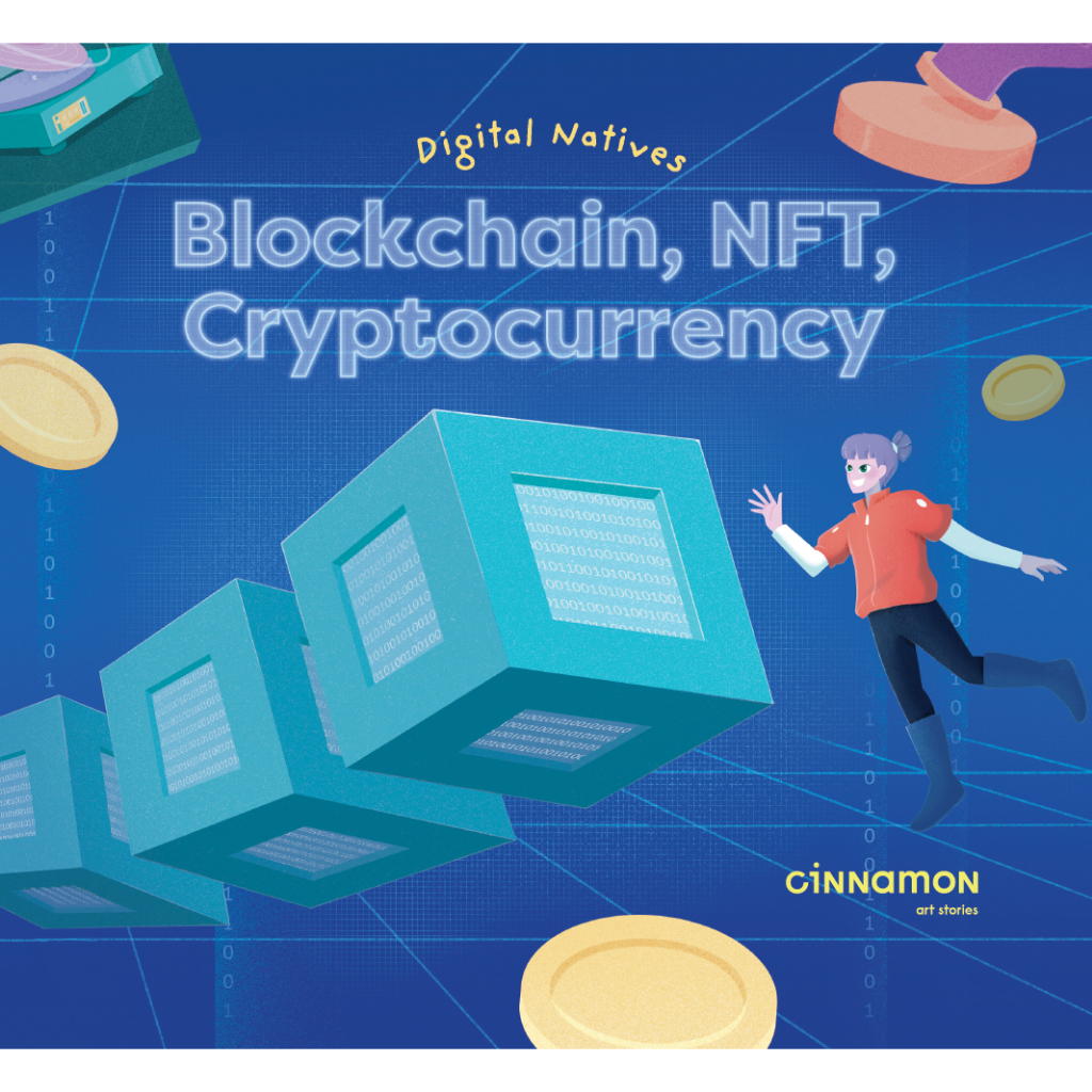 MCL Publisher - Digital Natives - Blockchain, NFT, dan Cryptocurrency - Cinnamon Art Publishing