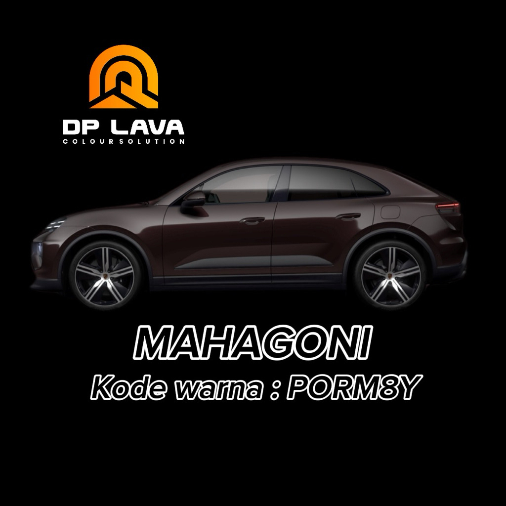 Mahagoni (cat pabrikan porsche) mahogani coklat porsche DPLAVA PU