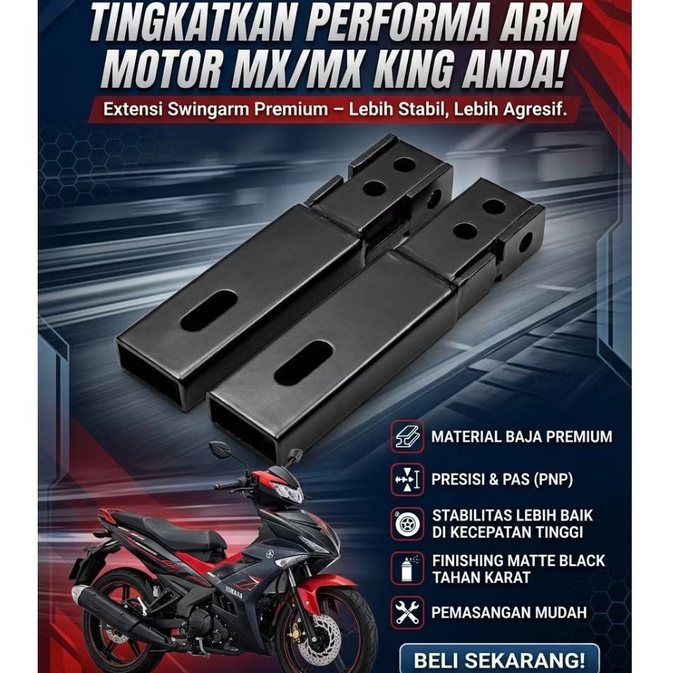 SAMBUNGAN ARM MX KING/BYSON/GSX /SCORPIO/CS1 LONG ARM/EXTENDED ARM