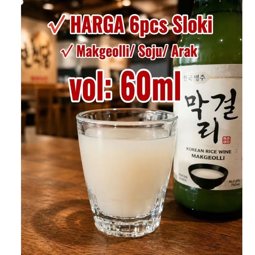 [6pcs] Gelas MAKGEOLLI SOJU ARAK 60ml (set isi 6pcs)/ Gelas Soju Arak Putih/ Gelas Sloki Shot Glass 