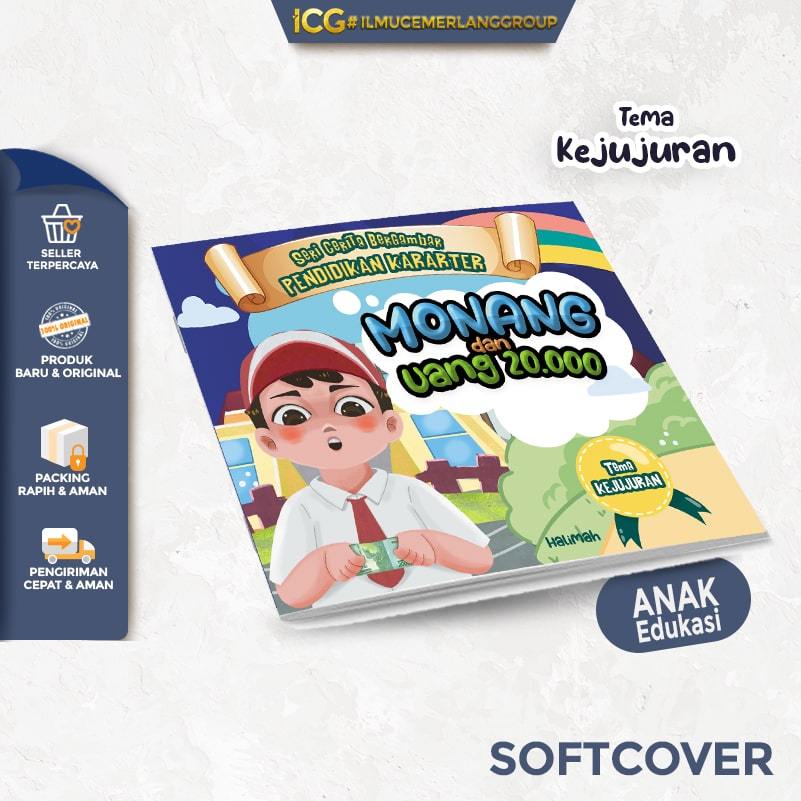 Buku Seri Pendidikan Karakter Monang & Uang Rp.20.000