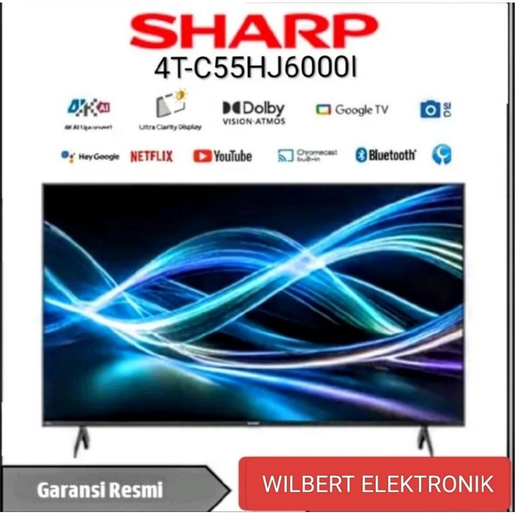 TV SHARP 55 INCH 4K UHD ANDROID GOOGLE TV 55HJ6000