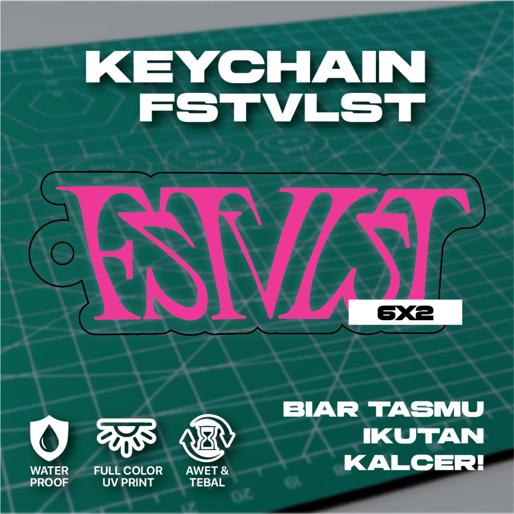 Keychain FSTVLST Indie Merch | Gantungan Kunci Aesthetic Anak Kalcer
