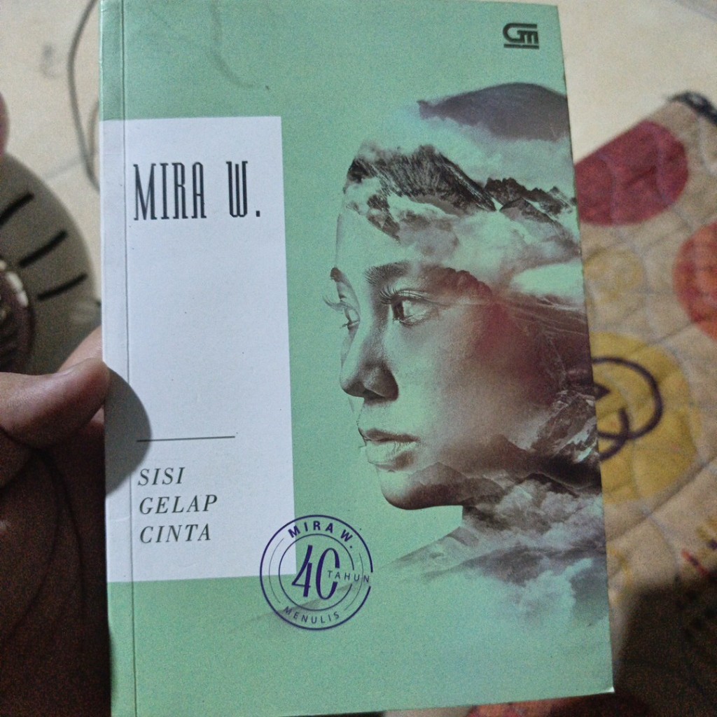 [Preloved buku] Sisi Gelap Cinta  Mira W.