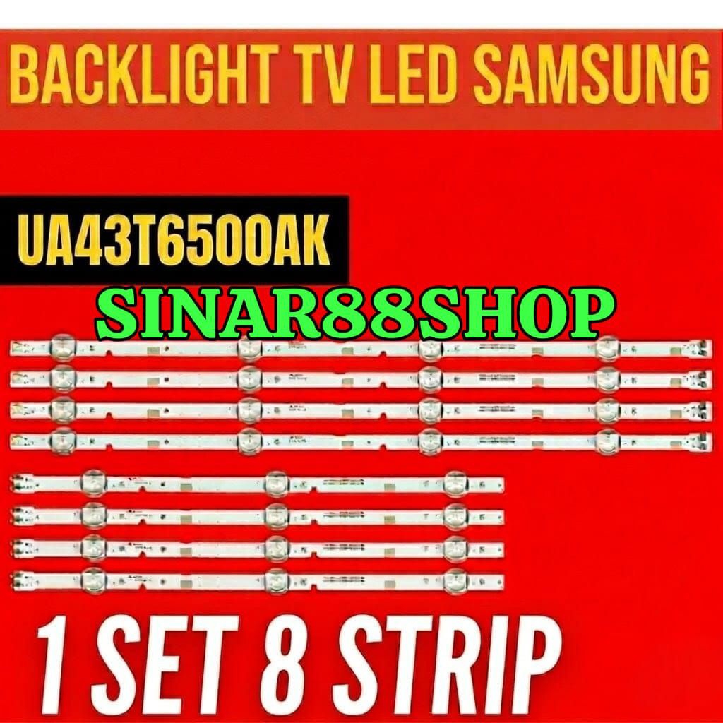 BACKLIGHT TV SAMSUNG 43" 43 INCH 43inch UA43T6500AK UA-43T6500AK UA 43T6500AK BL LAMPU UA43T6500DK C