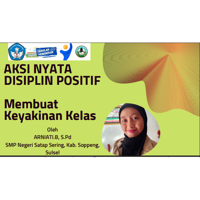 ARNIATI.B_AKSI NYATA DISIPLIN POSITIF