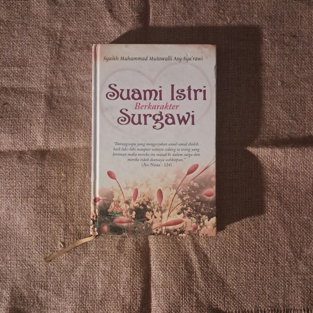 SUAMI ISTRI BERKARAKTER SURGAWI - SYAIKH MUHAMMAD MUTAWALLI ASY SYARAWI