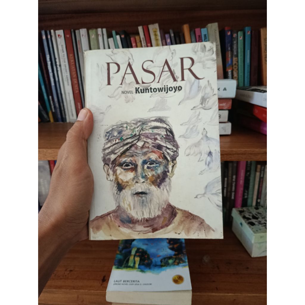 Kuntowijoyo Pasar Original Preloved