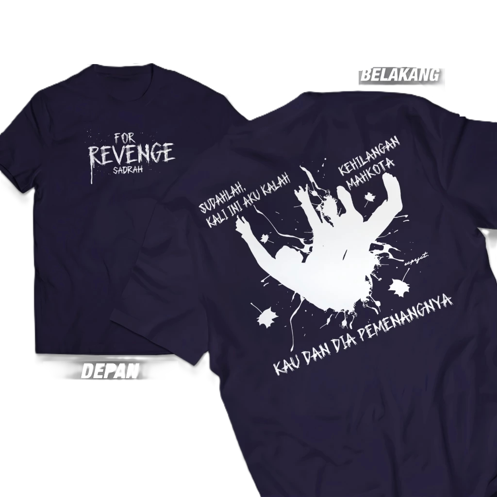 kaos FOR REVENGE SADRAH kaos Distro FOR REVENGE SADRAH Pria dan Wanita
