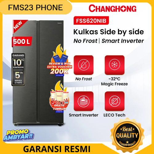 KULKAS Changhong 500L Kulkas Side By Side Inverter Refrigerator FSS620NIB-Black GARANSI RESMI