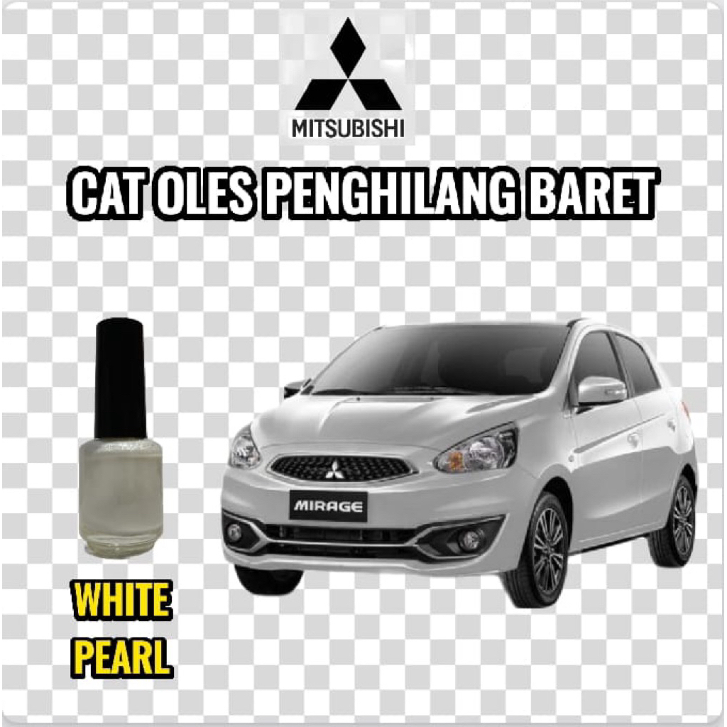 Cat Oles Penghilang Baret Mobil Mitsubishi Pajero Xpander Mirage Outlander Eclips White Pearl Putih 