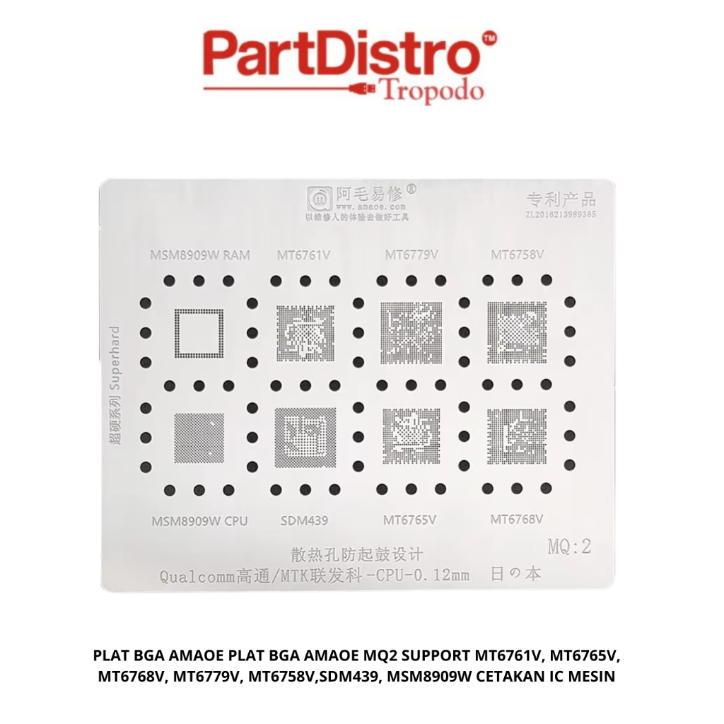 STENCIL PLAT BGA AMAOE PLAT BGA AMAOE MQ2 SUPPORT MT6761V, MT6765V, MT6768V, MT6779V, MT6758V,SDM439