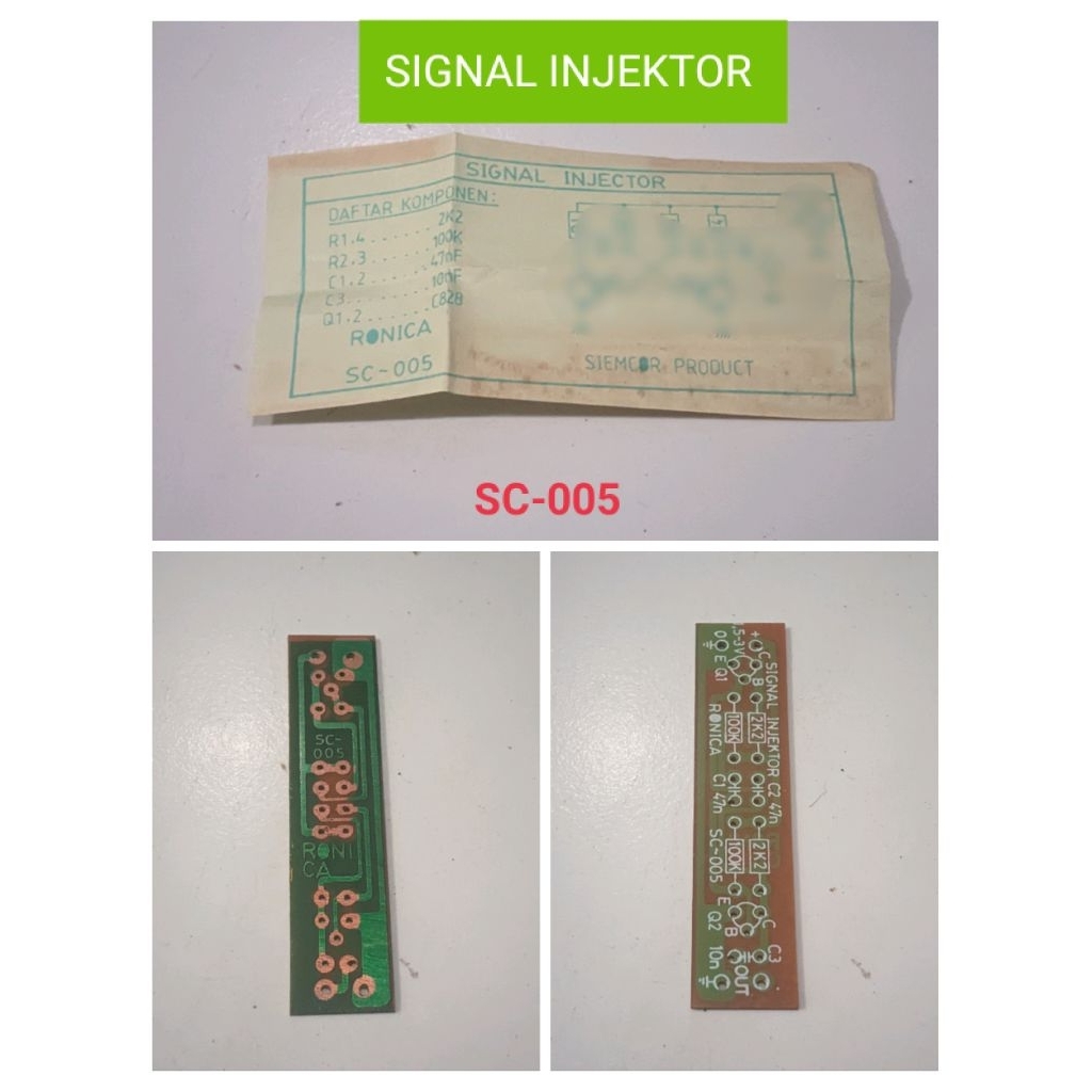 PCB + Skematik Diagram SIGNAL INJECTOR SC-005 RONICA