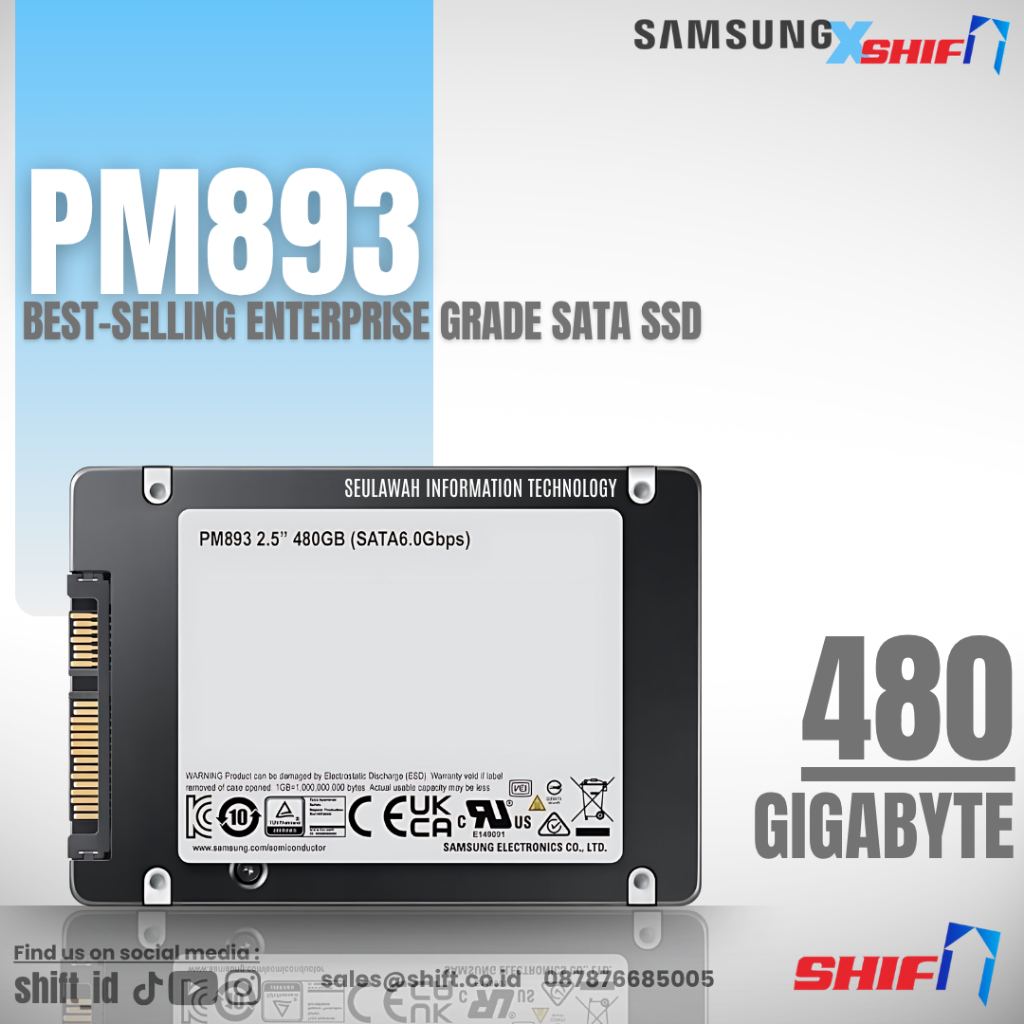 SHiFT | Samsung PM893 480GB | SATA SSD | Enterprise Server Grade - Authorized Partner - Garansi RESM