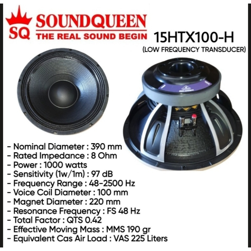 Speaker Soundqueen 15 Inch 15HTX100-H Original