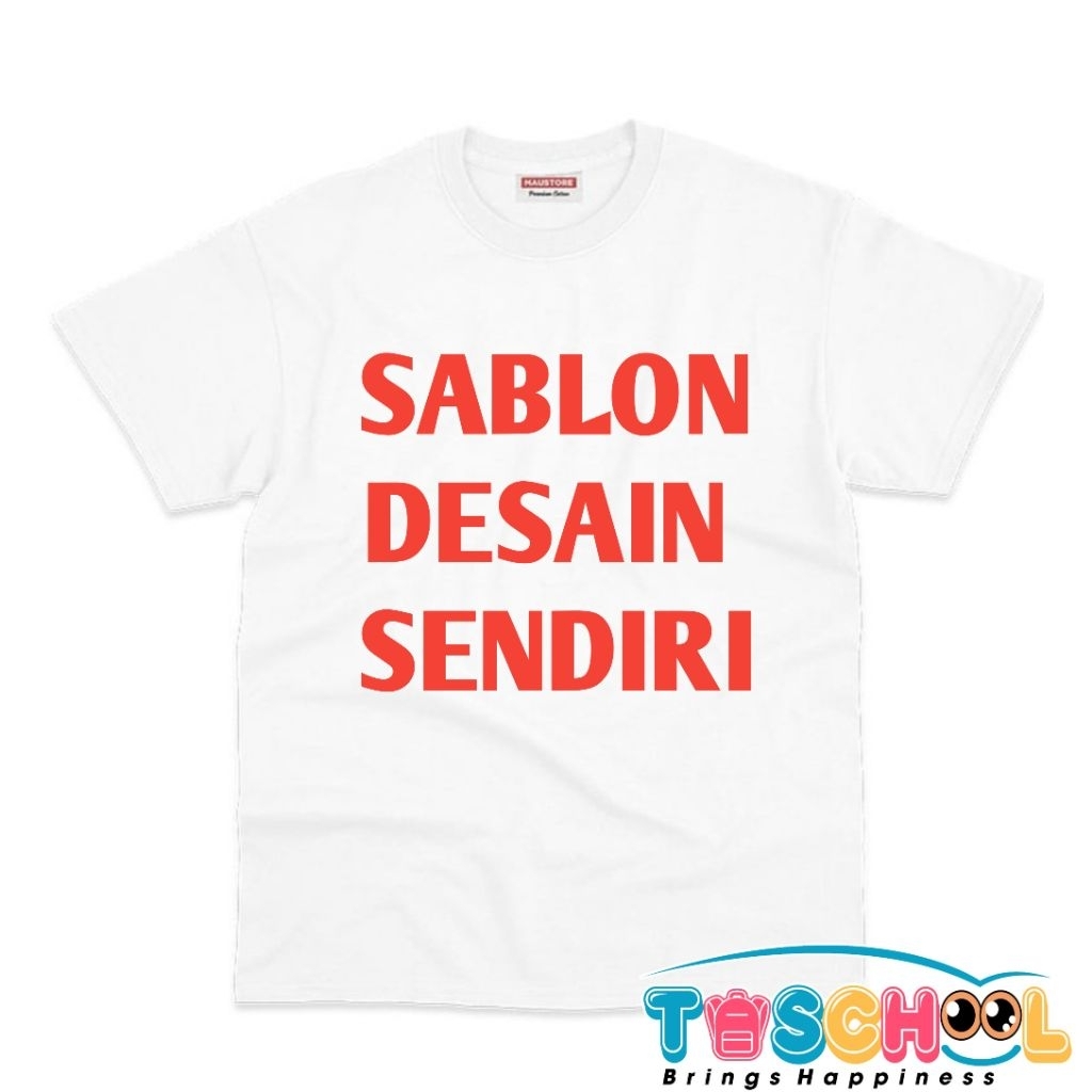 BAJU KAOS DEWASA CUSTOM DESAIN SENDIRI