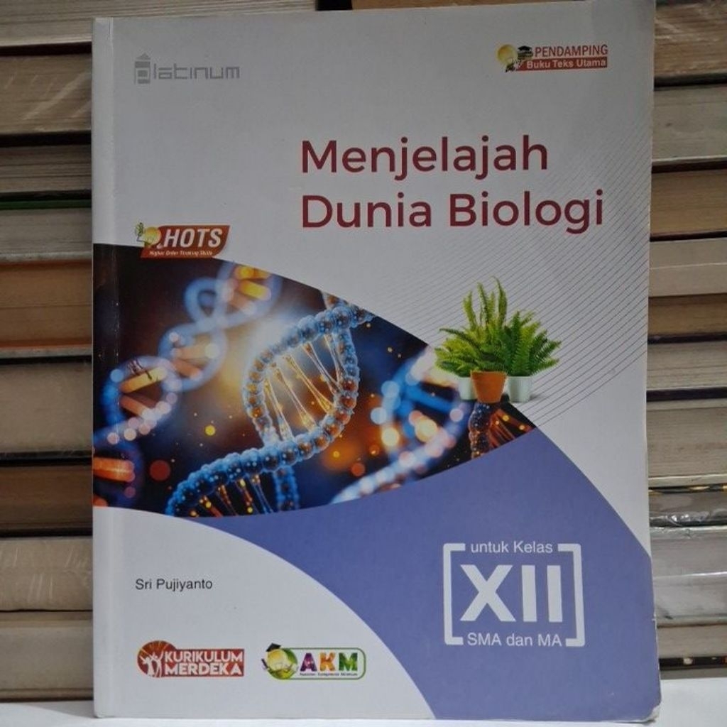 buku menjelajah dunia Biologi SMA atau Ma kelas 12 kurikulum Merdeka Platinum