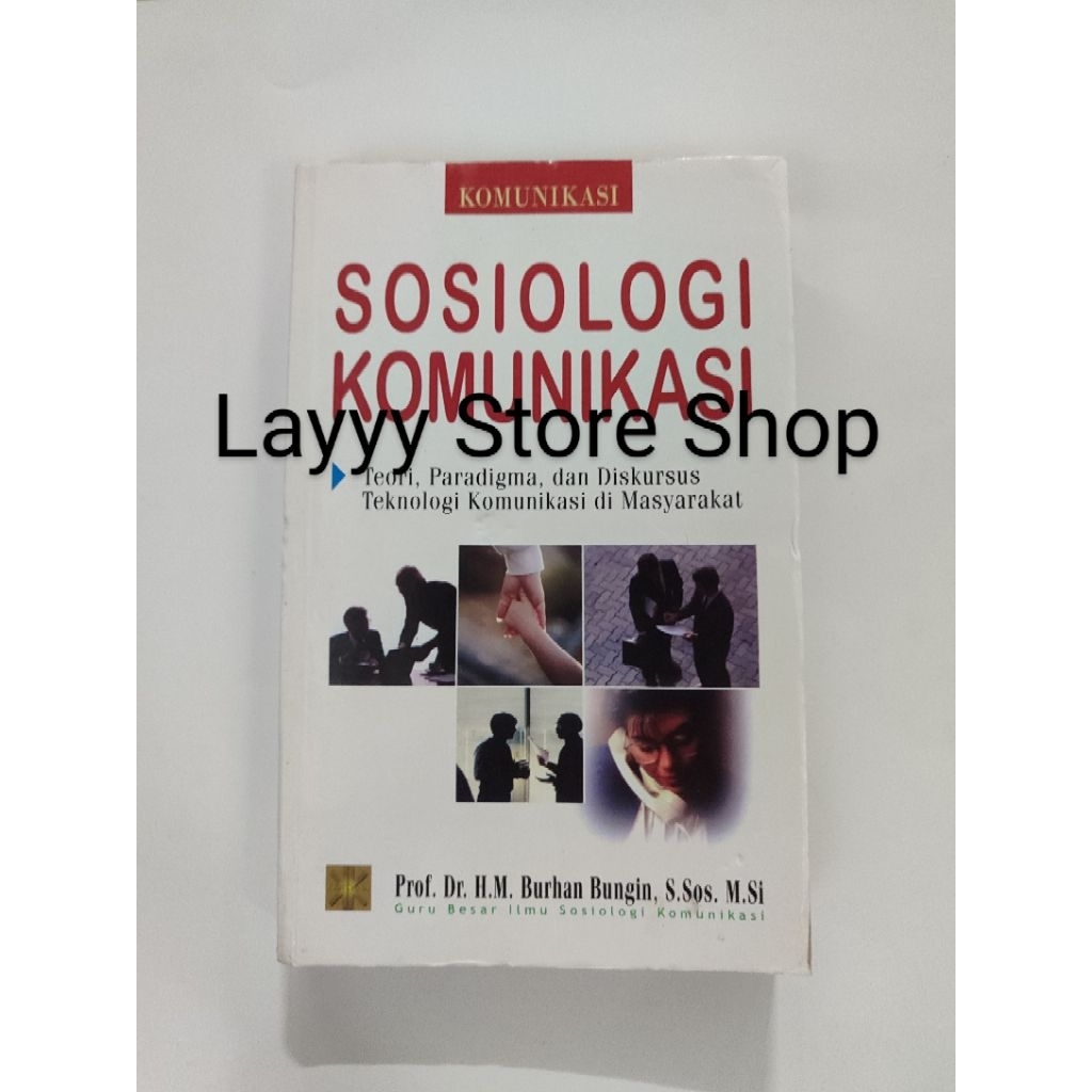 Sosiologi Komunikasi - Burhan Bungin