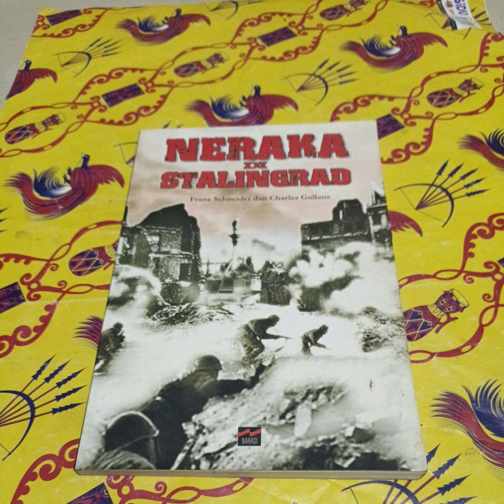Buku Franz Schneider - Neraka di Stalingrad