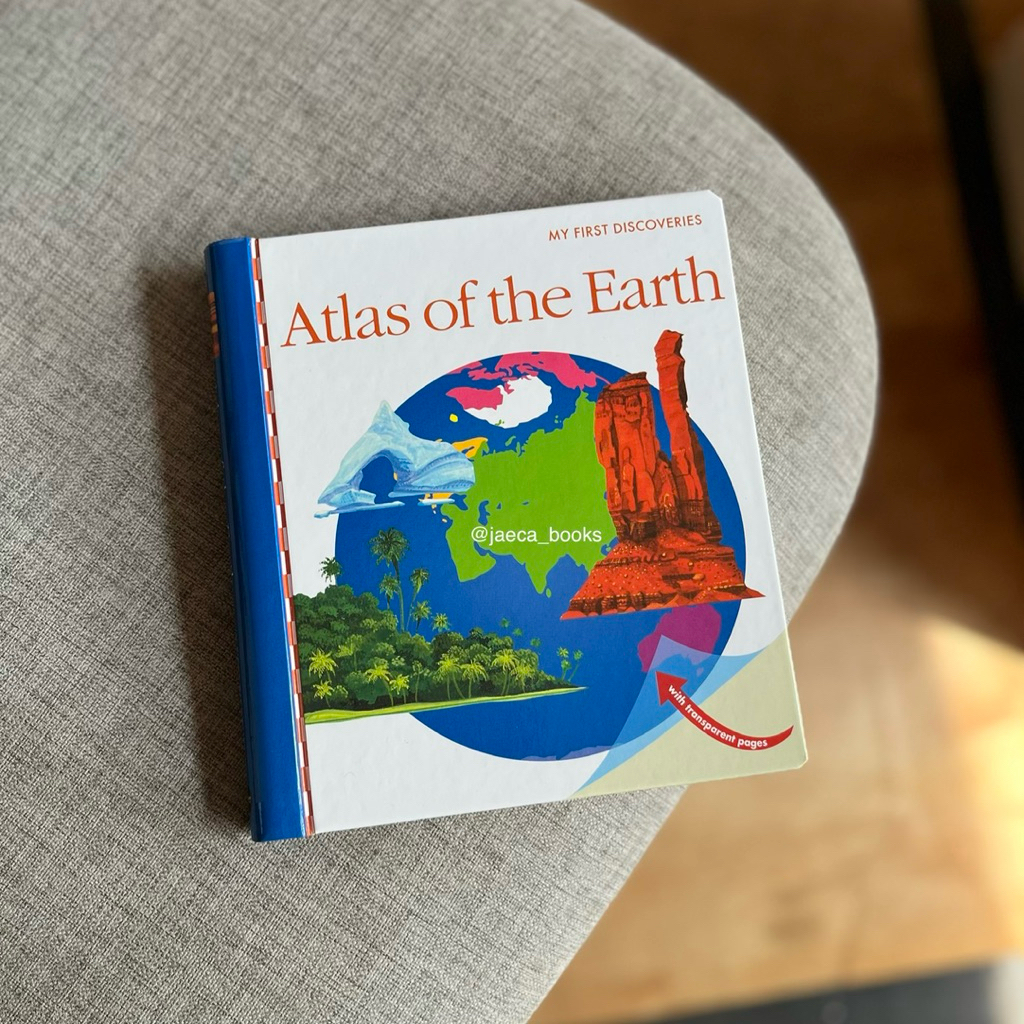 My First Discoveries Atlas of the Earth by: Jean-Pierre Verdet Illustrated by Daniel Moignot [Hardba